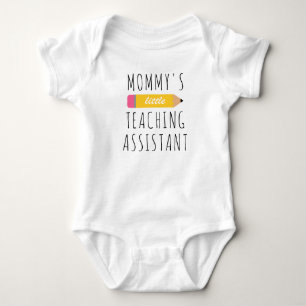 Mommy's Little Teaching Assistant Teacher Mom Baby Bodysuit
