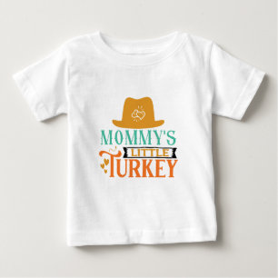 Mommy's Little Turkey - Thanksgiving Baby T-Shirt