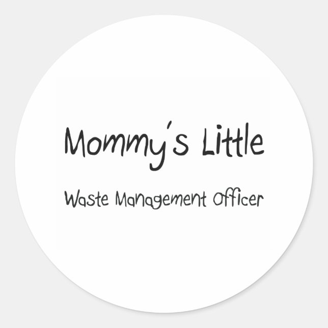 Mommys Little Waste Management Officer Classic Round Sticker (Front)