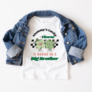 Mommy's lucky charm is making me a big Sister Toddler T-shirt