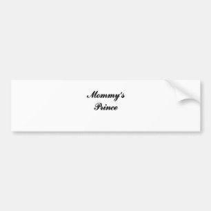 Mommy's Prince Bumper Sticker