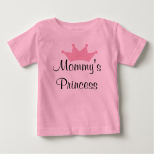 Mommy's Princess Baby T-Shirt