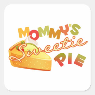 Mommy's Sweetie Pie Square Sticker