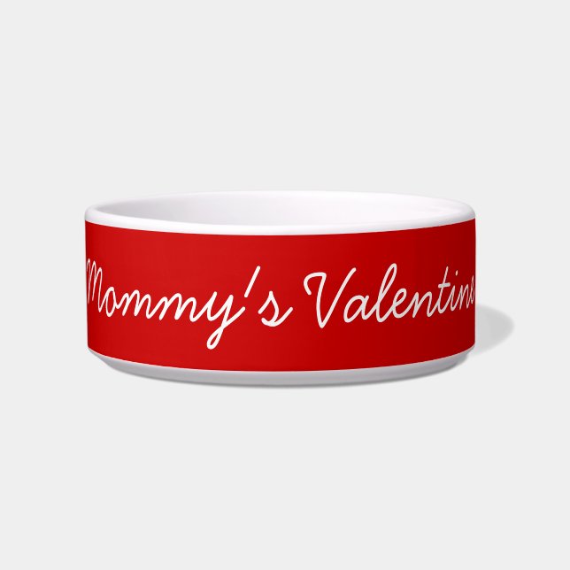 Mommy's Valentine Bowl (Front)