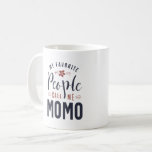 Momo Coffee Mug<br><div class="desc">My favourite people call me Momo design. Cool gift for Grandparents Day, Mother's Day or any other special day. Shop Momo t-shirts online.</div>