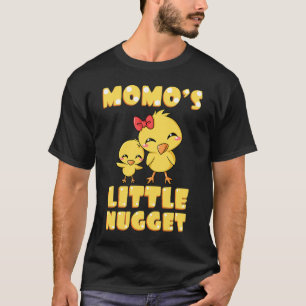 Momo's Little Nugget Chicken Lover Grandmother Mot T-Shirt