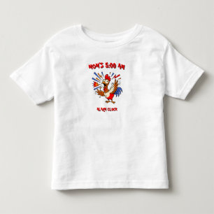 Mom's 5 AM Alarm Clock Funny Rooster Toddler T-shirt