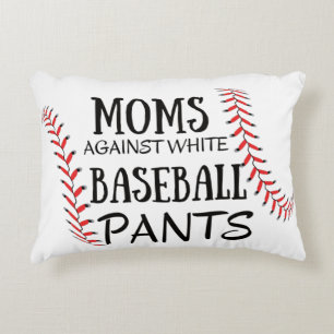 Moms Against White baseball Pants Accent Pillow