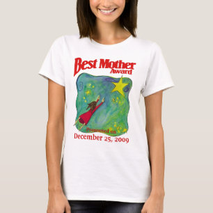 Mom's Birthday/Christmas/Special Day Mother Award T-Shirt