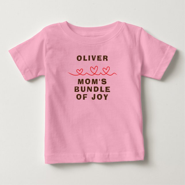 Mom's bundle of Joy T-Shirt (Front)