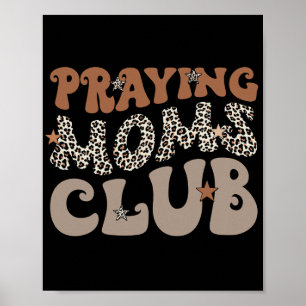 Moms Club Leopard Christian Mama Mothers Day  Poster