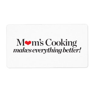 Mom's Cooking Makes Everything Better