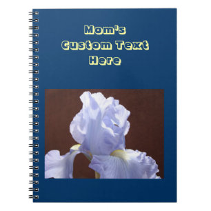 Mom's custom Notebook Unique gifts Blue Irises