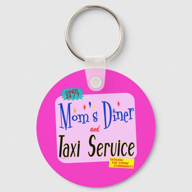 Moms Diner and Taxi Service Funny Saying Keychain (Front)