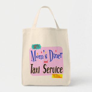 Moms Diner and Taxi Service Saying Tote  Bag