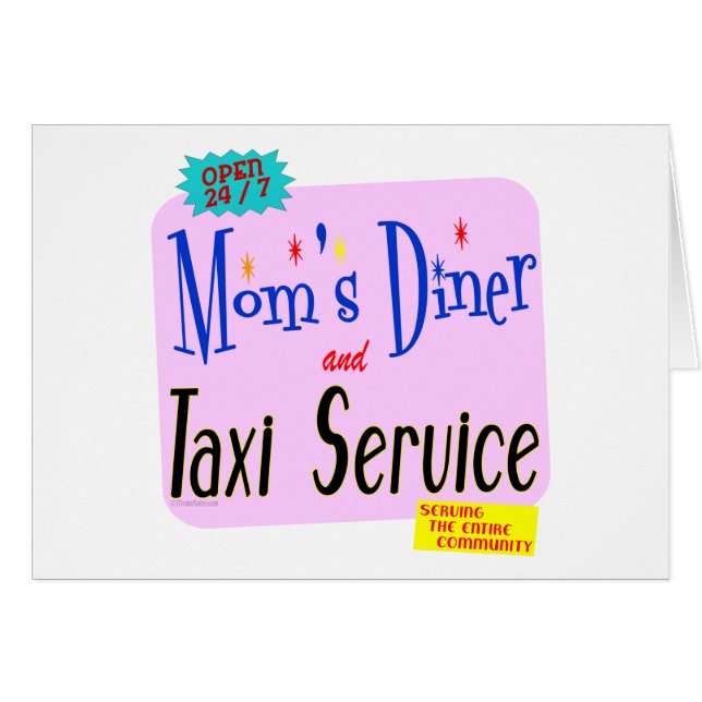 Moms Diner et Taxi Service Drôle Dire (Devant horizontal)