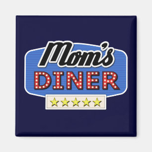 Mom's Diner - Fun Mom Life Magnet