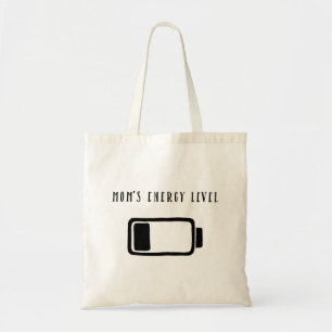 "Mom's Energy Level" Funny Tote Bag