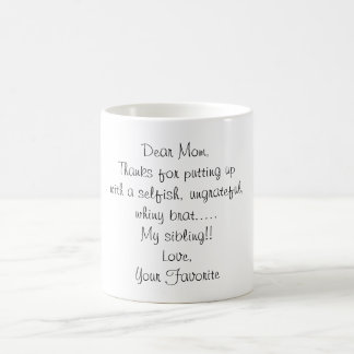 Mom's Favourite Coffee Mug