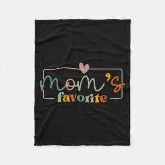Mom's favourite funny saying mother's day  fleece blanket