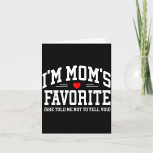 Mom's favourite moms favourite son daughter mother card