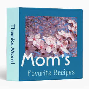 Mom's Favourite Recipes binders Thanks Mom Blossom