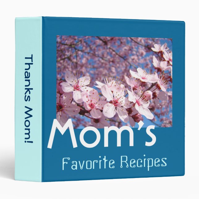 Mom's Favourite Recipes binders Thanks Mom Blossom (Front/Spine)