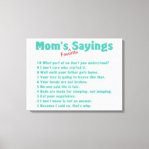 Mom's favourite sayings canvas print gift