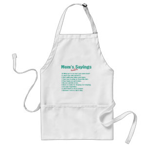 Mom's favourite sayings on gifts for her. standard apron