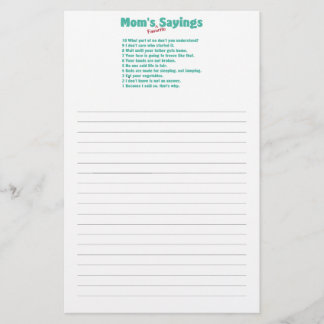 Mom's favourite sayings on gifts for her. stationery