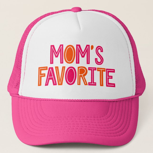 Mom's Favourite. Trucker Hat (Front)