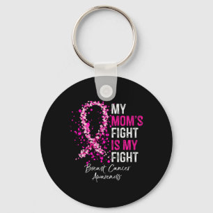 Mom's Fight Is My Fight Breast Cancer Awareness Gi Keychain