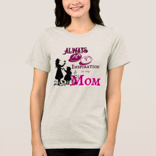 Mom's inspiration Tri-Blend shirt