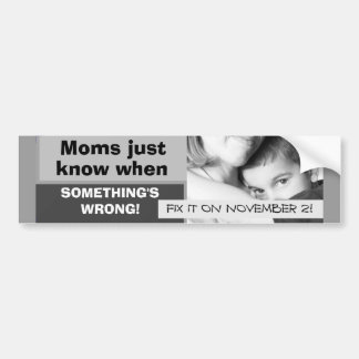 Moms Just Know Bumper Sticker