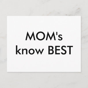 MOM's know BEST Postcard