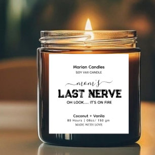 Mom's Last Nerve Funny Candle Label 