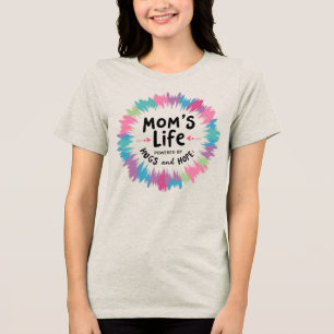 Mom's Life Powered by Hugs and Hope Tri-Blend Shirt