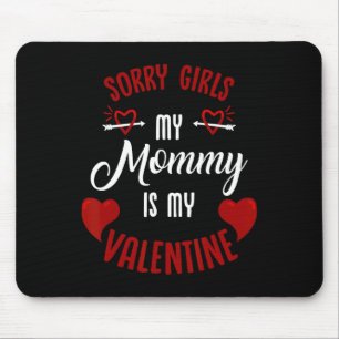 Mom's Little Valentine Sweetheart Family Love Funn Mouse Pad