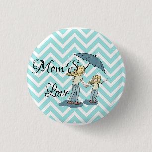 Moms love quoted teal green mom and daughter 1 inch round button