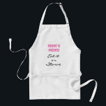 Moms Menu Eat or Starve Apron<br><div class="desc">A humourous text saying apron with pink and black text reads "Moms Menu  Eat it or Starve"!</div>