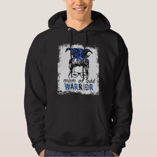 Mom's Of Children With Oppositional Defiance Disor Hoodie