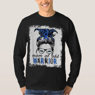 mom's of Children with Oppositional Defiance Disor T-Shirt