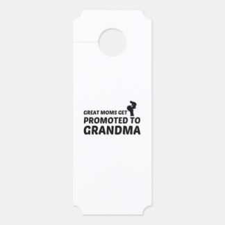MOMS PROMOTED TO GRANDMA DOOR HANGER