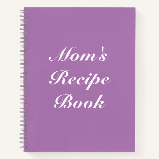 Mom's Recipe Book, Mother's day or Birthday gift N Notebook (Front)