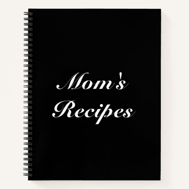 Mom's Recipes, Mother's day Birthday gift custom Notebook (Front)