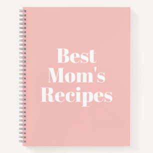 Mom's Recipes, Mother's day or Birthday gift Notebook