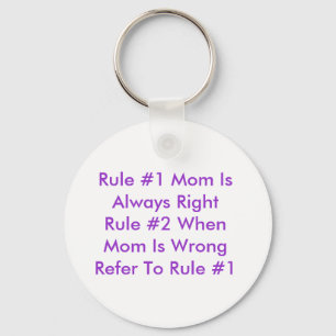 Mom's Rules Keychain