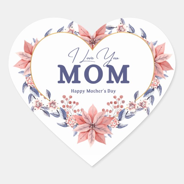 Mom's Special Day: A Heartfelt Design for Mother's Heart Sticker (Front)