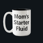 Mom's Starter Fluid Funny Morning Mother's Day Two-Tone Coffee Mug<br><div class="desc">"Mom's Starter Fluid" Funny Morning Two-Tone Black and White Mother's Day Coffee Mug Perfect Gift for Mother's Day, or Birthday! Get Mom Started with this Fun "Starter Fluid" Coffee Mug! Fun Gift Idea for Mom, Wife, Girlfriend, Sister, Daughter, Co-worker or Friend! Personalize Easily, Just Change the word "mom's" to a...</div>