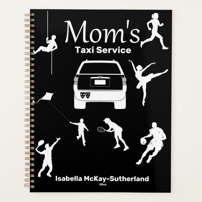 "Mom's Taxi Service" Black & White Annual Planner (Front)